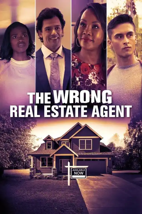 the wrong real estate agent 2021
