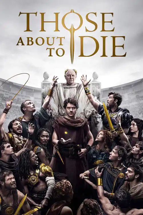 Download Those About to Die (Season 1) {English With Subtitles} Amazon Prime 1080p | 720p WEB DL 13 those about to die season 1
