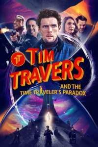 tim travers the time travelers paradox 2024