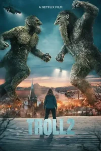 troll 2 netflix original 2025