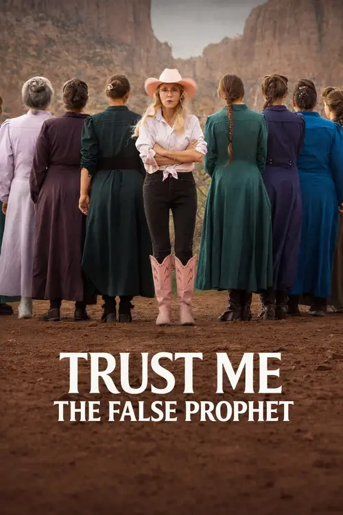 trust me the false prophet 2026