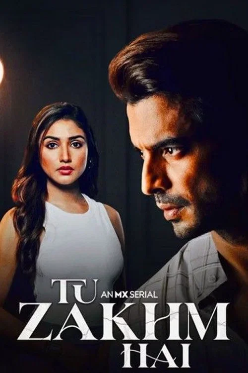 Download Tu Zakhm Hai (2022) Season 1 Complete Hindi WEB Series 480p | 720p HDRip 23 tu zakhm hai 2022