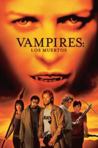 vampires los muertos 2002