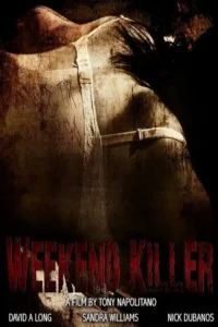 weekend killer 2011