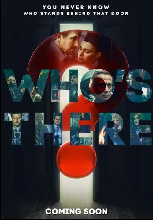 who s there aka kto tam 2022