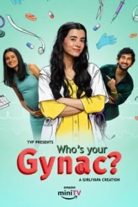 who s your gynac season 1