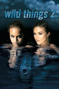 wild things 2 2004