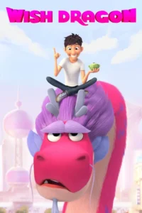 wish dragon netflix original 2021