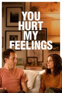 you hurt my feelings 2023