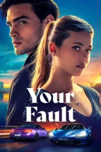 your fault culpa tuya amazon original 2024