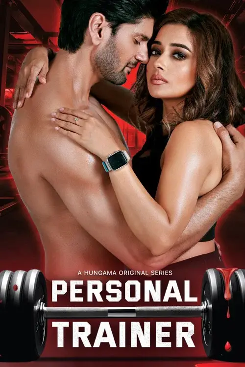 Download Personal Trainer (Season 1 & 2) Hindi Hungama Complete Web Series 480P | 720P | 1080P Web Dl 17 personal trainer season 1