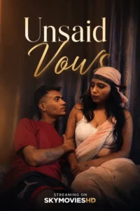 unsaid vows 2026