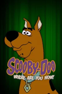 scooby doo where are you now 2021