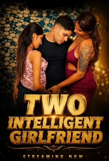 two intelligent girlfriend 2026